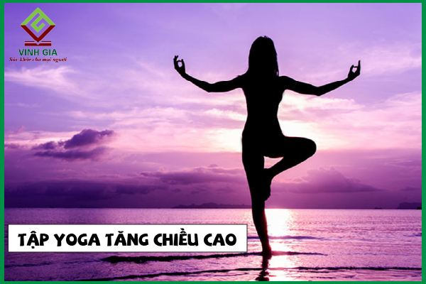 13 Bài tập yoga tăng chiều cao hiệu quả tốt nhất