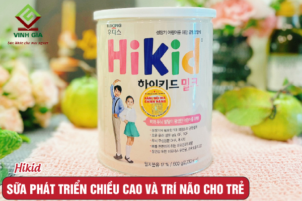 Sữa Hikid phát triển trí não và chiều cao toàn diện cho bé